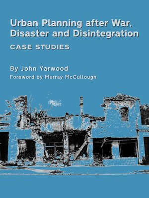cover image of Urban Planning after War, Disaster and Disintegration